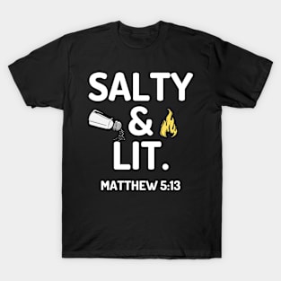 Salty & Lit Matthew 5:13-14 T-Shirt